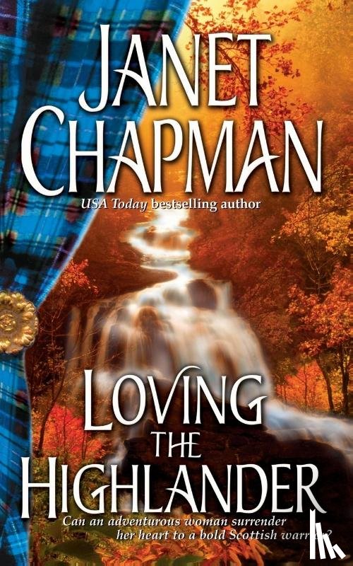 Chapman, Janet - Loving the Highlander