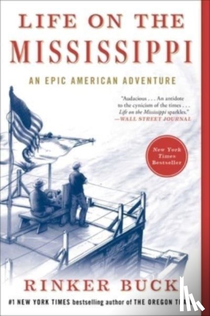 Buck, Rinker - Life on the Mississippi