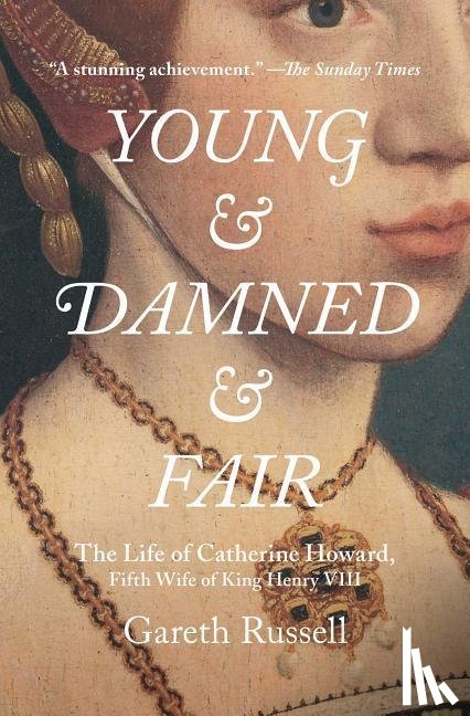 Russell, Gareth - Young and Damned and Fair