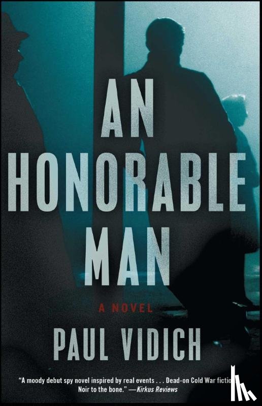 Vidich, Paul - An Honorable Man