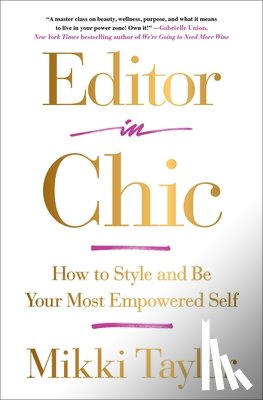 Taylor, Mikki - Editor in Chic
