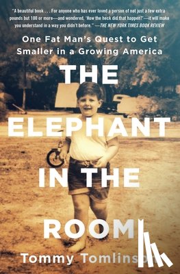 Tomlinson, Tommy - The Elephant in the Room