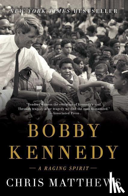 Chris Matthews - Bobby Kennedy