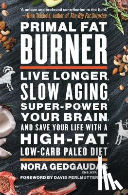 Gedgaudas, Nora - Primal Fat Burner