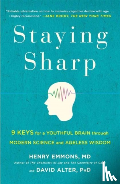 Emmons, MD, Alter, PhD - Staying Sharp