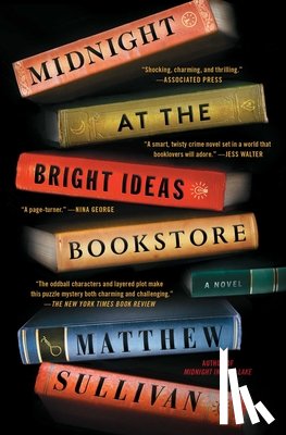 Sullivan, Matthew - Midnight at the Bright Ideas Bookstore