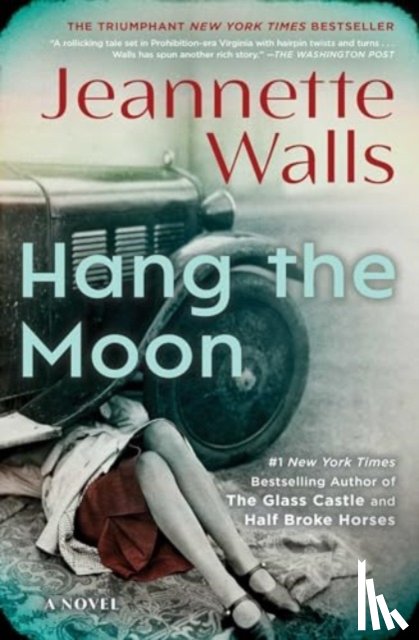 Walls, Jeannette - Hang the Moon