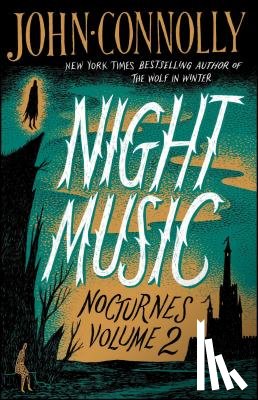 Connolly, John - Night Music: Nocturnes Volume 2
