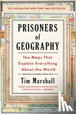 Marshall, Tim - Prisoners of Geography