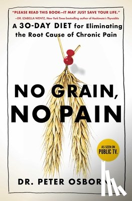 Osborne, Peter - No Grain, No Pain