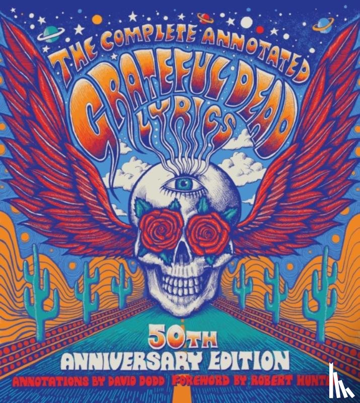Dodd, David G. - The Complete Annotated Grateful Dead Lyrics