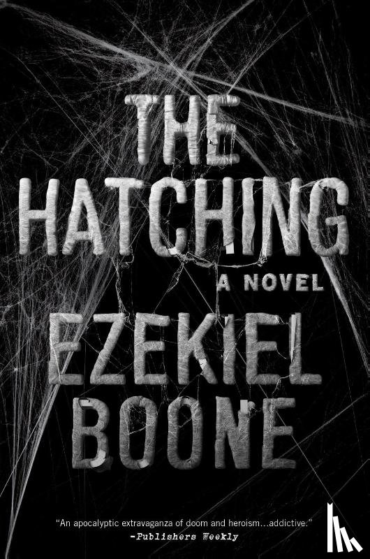 Boone, Ezekiel - The Hatching