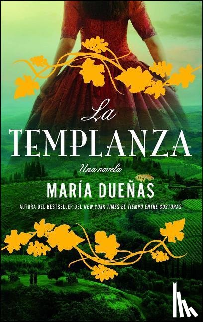 Duenas, Maria - La Templanza (Spanish Edition)