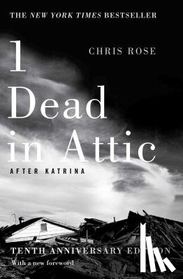 Rose, Chris - 1 Dead in Attic