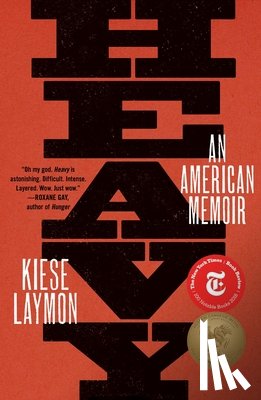 Laymon, Kiese - Heavy: An American Memoir