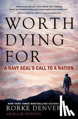 Denver, Rorke, Henican, Ellis - Worth Dying For