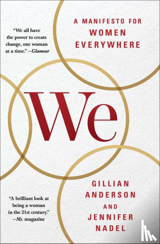 Anderson, Gillian, Nadel, Jennifer - We: A Manifesto for Women Everywhere