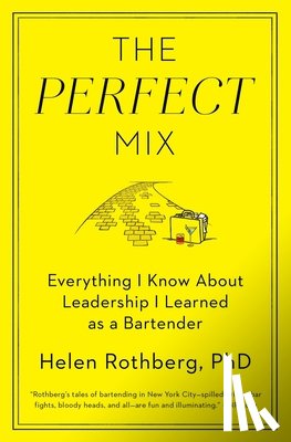 Rothberg Phd, Helen - The Perfect Mix
