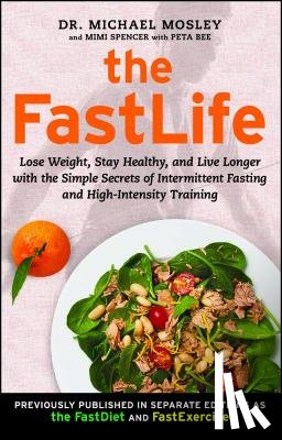 Mosley, Dr Michael, Spencer, Mimi - The FastLife