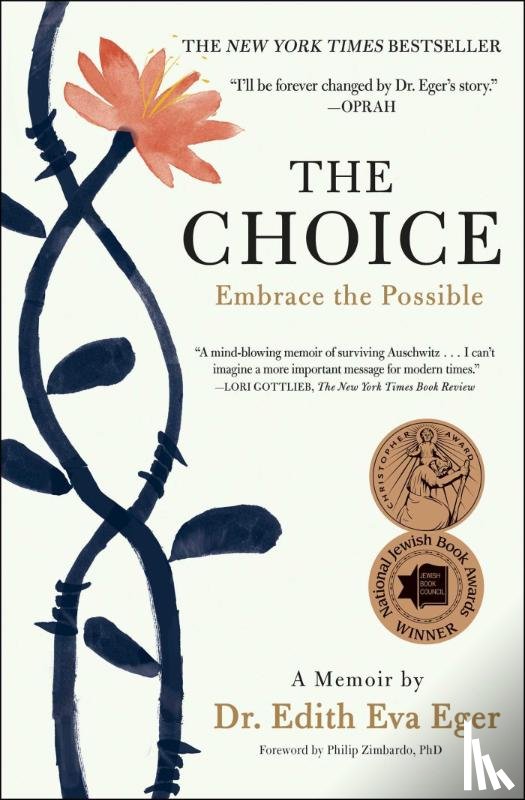 Edith Eva Eger - The Choice