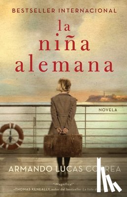 Correa, Armando Lucas - La nina alemana (The German Girl Spanish edition)