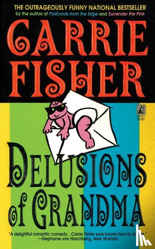 Fisher, Carrie - Delusions Of Grandma