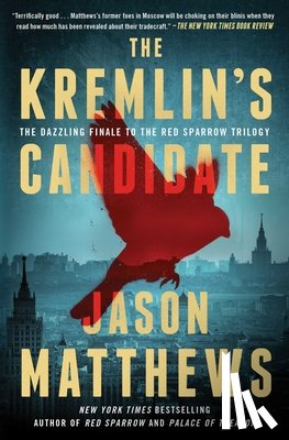 Matthews, Jason - The Kremlin's Candidate