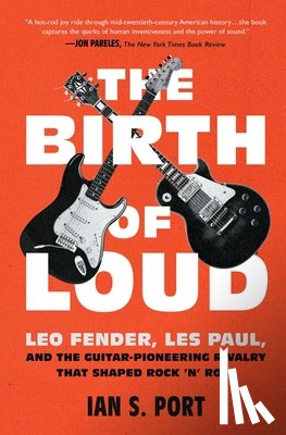Port, Ian S. - The Birth of Loud