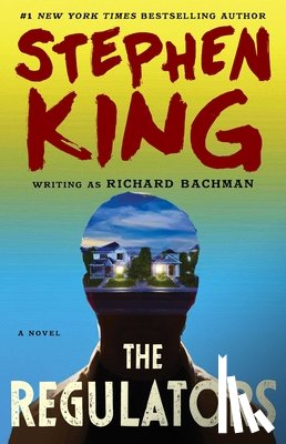 King, Stephen - The Regulators