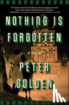 Golden, Peter - Nothing Is Forgotten