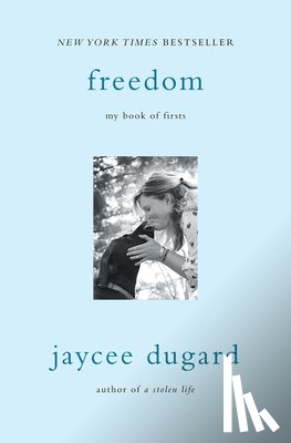 Dugard, Jaycee - Freedom
