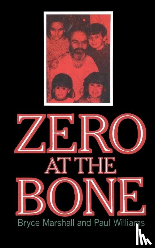 Williams, Angela - Zero at the Bone
