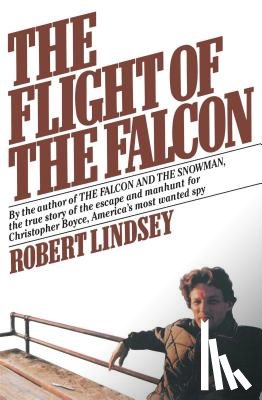 Lindsey, Robert - Flight of the Falcon