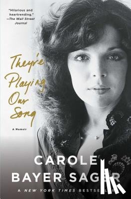 Sager, Carole Bayer - THEYRE PLAYING OUR SONG