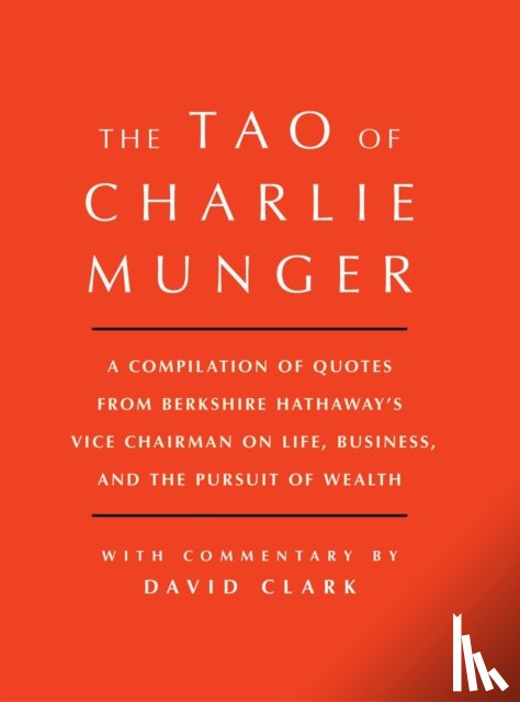 Clark, David - Tao of Charlie Munger