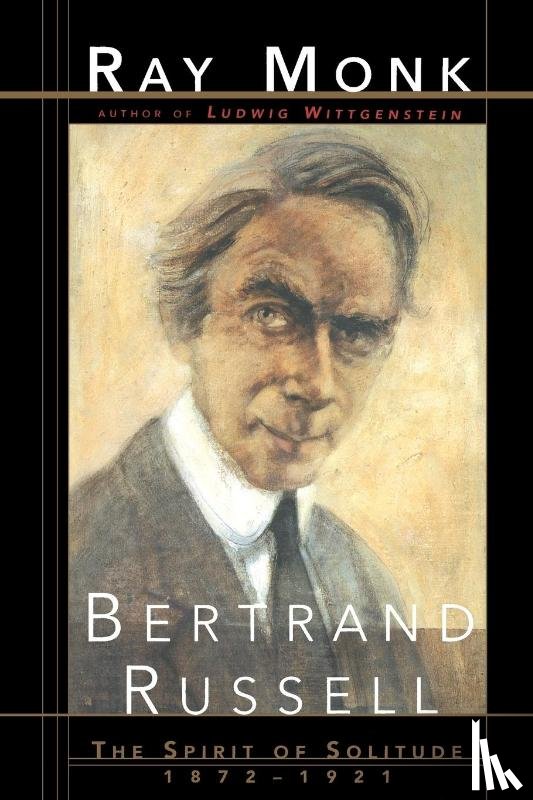 Monk, Ray - Bertrand Russell