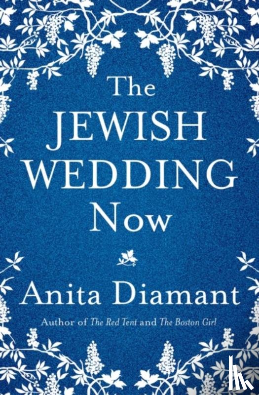 Diamant, Anita - The Jewish Wedding Now