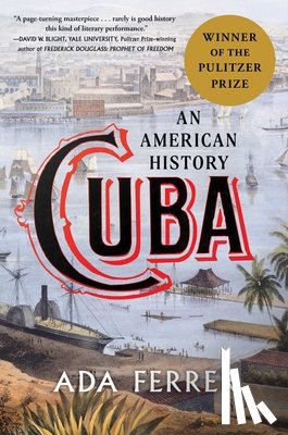 Ferrer, Ada - Cuba (Winner of the Pulitzer Prize)