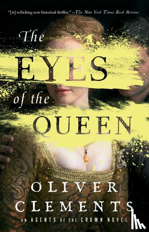 Clements, Oliver - The Eyes of the Queen