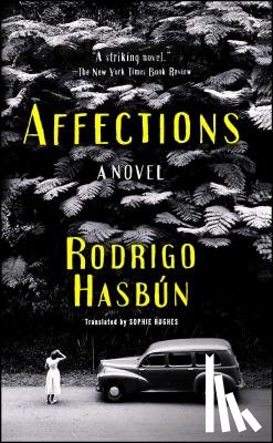 Hasbun, Rodrigo - Affections