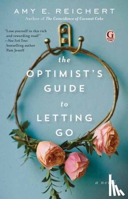 Reichert, Amy E. - The Optimist's Guide to Letting Go