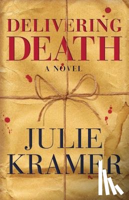 Kramer, Julie - Delivering Death