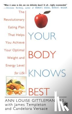 Gittleman, Ann Louise - Your Body Knows Best