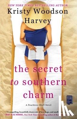 Harvey, Kristy Woodson - The Secret to Southern Charm