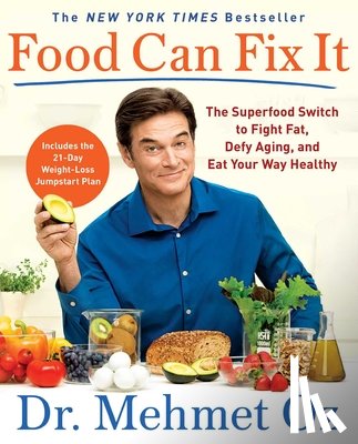 Oz, Mehmet - Food Can Fix It