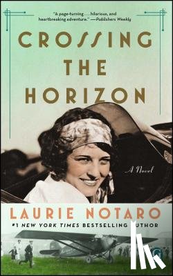 Notaro, Laurie - Crossing the Horizon