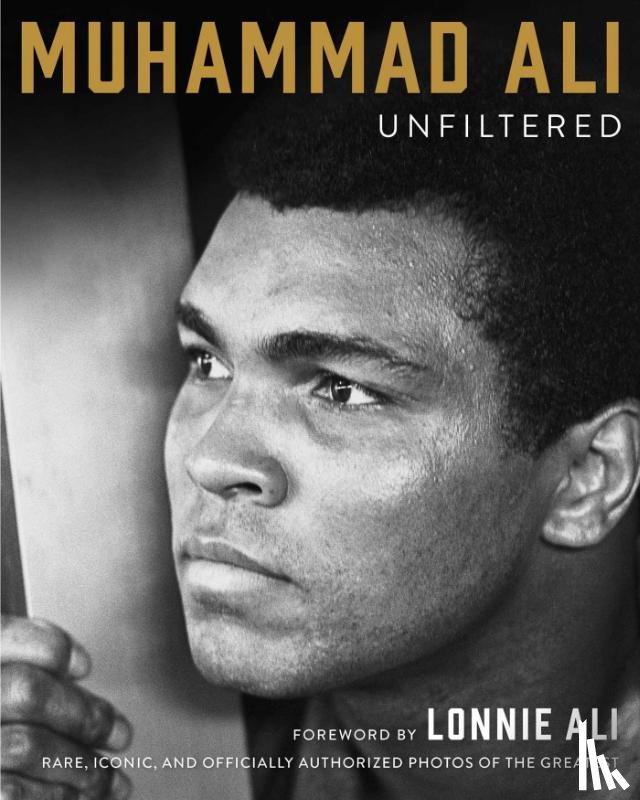 Ali, Muhammad - Muhammad Ali Unfiltered