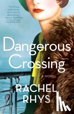 Rhys, Rachel - Dangerous Crossing