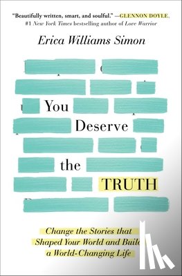 Williams Simon, Erica - You Deserve the Truth