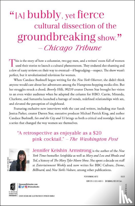 Armstrong, Jennifer Keishin - Sex and the City and Us